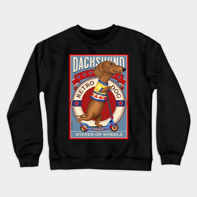 Cute Dachshund Retro Dog Wiener on Wheels Crewneck Sweatshirt by Danny Gordon Art